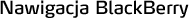 Nawigacja BlackBerry