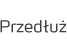 Przedłuż Abonament