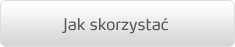 Jak skorzystać