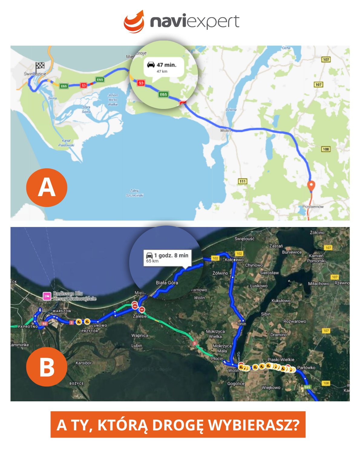 oogle przysnął🌙 NaviExpert jedzie dostępną S3! 🚗💨
Trasa A czy B? My wybieramy krócej i szybciej.
NaviExpert zna najnowsze odcinki dróg – w tym bieżące zmiany organizacji ruchu na S3, których Google nie widzi. 
Efekt? 20 minut przewagi i mniej stresu w trasie.
⏱  Jeśli cenisz swój czas – podróżuj z tym, kto lepiej ogarnia sytuację na drodze.
👉 Pobierz NaviExperta i przez 7 dni z kodem LATO za free sprawdzaj sam, która nawigacja prowadzi lepiej.