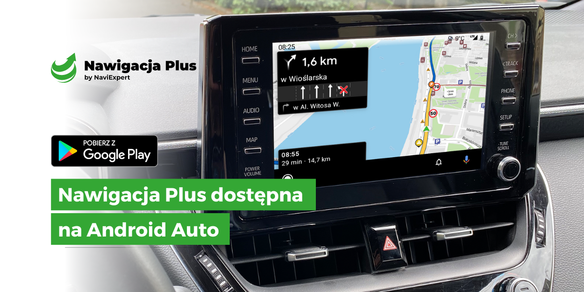 Nawigacja Plus na Android Auto!