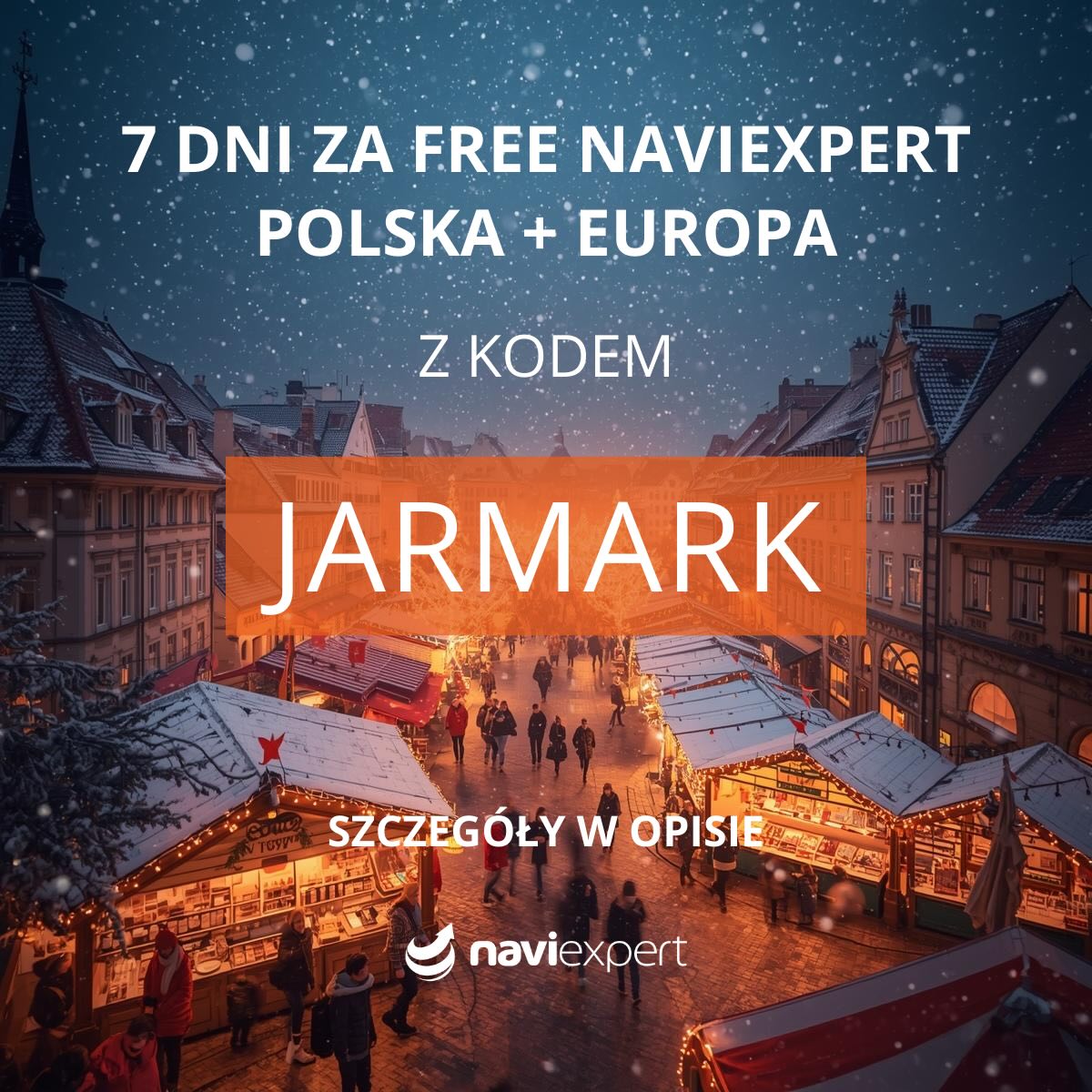 Świąteczno-noworoczny czas sprzyja wyjazdom 🚗✨
A dobra wiadomość jest taka, że wiele jarmarków w Polsce i Europie działa do 6 stycznia! Dlatego przypominamy o kodzie JARMARK, dzięki któremu masz 7 dni darmowego korzystania z NaviExpert PL + EU.
Jak skorzystać? To proste:
➡ Pobierz aplikację z Google Play lub App Store
➡ Wejdź w Moje konto > Wprowadź kod promocyjny
➡ Wpisz hasło: JARMARK
💥 I gotowe - masz tydzień nawigacji po Polsce i Europie.
☝️ A to jeszcze nie wszystko…
Po uruchomieniu aplikacji wpisz po prostu:
👉 „jarmark bożonarodzeniowy”
a NaviExpert sam pokaże Ci klimatyczne miejsca w Polsce, Czechach, Niemczech i Austrii.
__
Zero szukania. Zero błądzenia.
Tylko spokojna trasa, świąteczny klimat i magiczne miasteczka 🎉🎄#naviexpert #naviexpert_podroze #kodpromocyjny